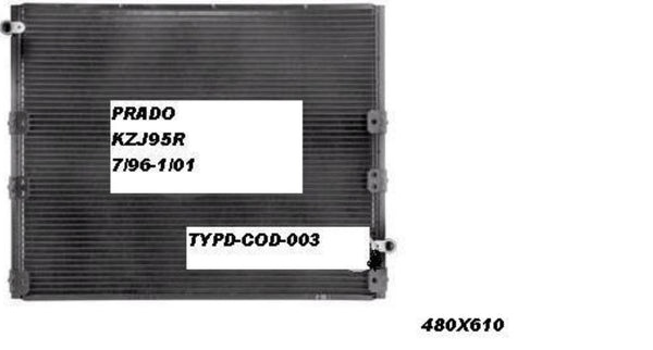 A/C CONDENSER FOR TOYOTA PRADO ZJ95 - Parts City Australia