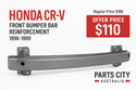 (Honda CR-V Front Bumper Bar Reinforcement 1996-1999) Regular Price $155 Offer Price $110 On Parts City Australia