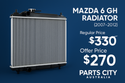 Mazda 6 GH Radiator 2007-2012 On Parts City Australia