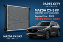 MAZDA CX-5 KF RADIATOR 2017-ONWARDS On Parts City Australia