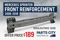 Mercedes Sprinter Front Reinforcement 2006-2018 - Parts City Australia