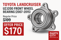 (TOYOTA LANDCRUISER UZJ200 FRONT WHEEL BEARING 2007-2015) Regular Price $199 Offer Price $170 On Parts City Australia