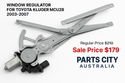 (Window Regulator For Toyota Kluger MCU28 2003-2007) Price $210 Offer Price $179 On Parts City Australia